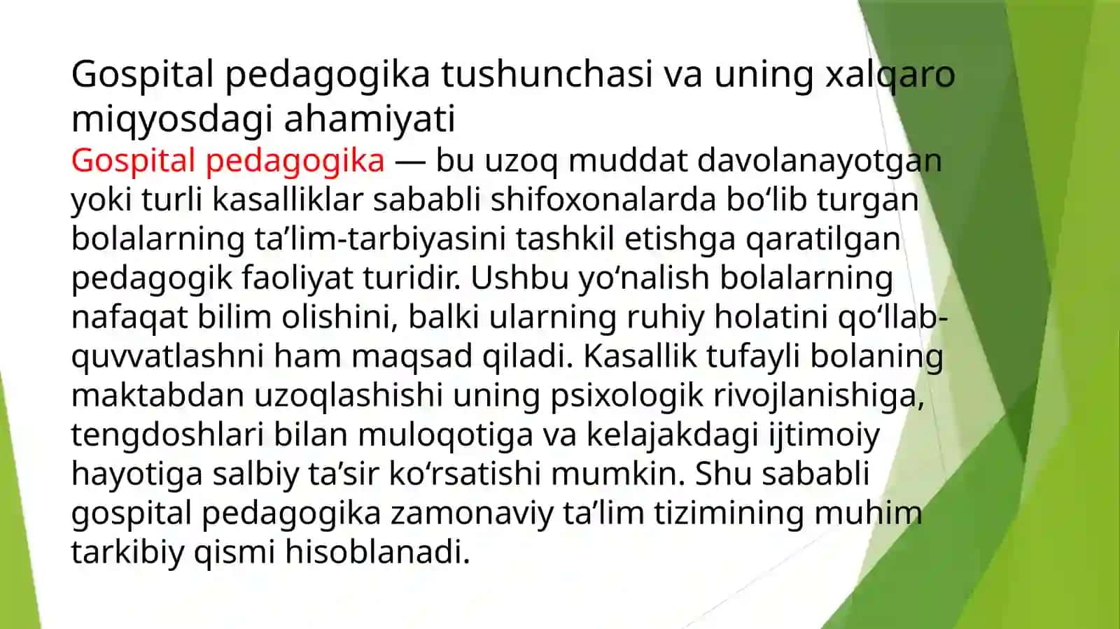 Gospital pedagogika tushunchasi va uning xalqaro miqyosdagi ahamiyati 3