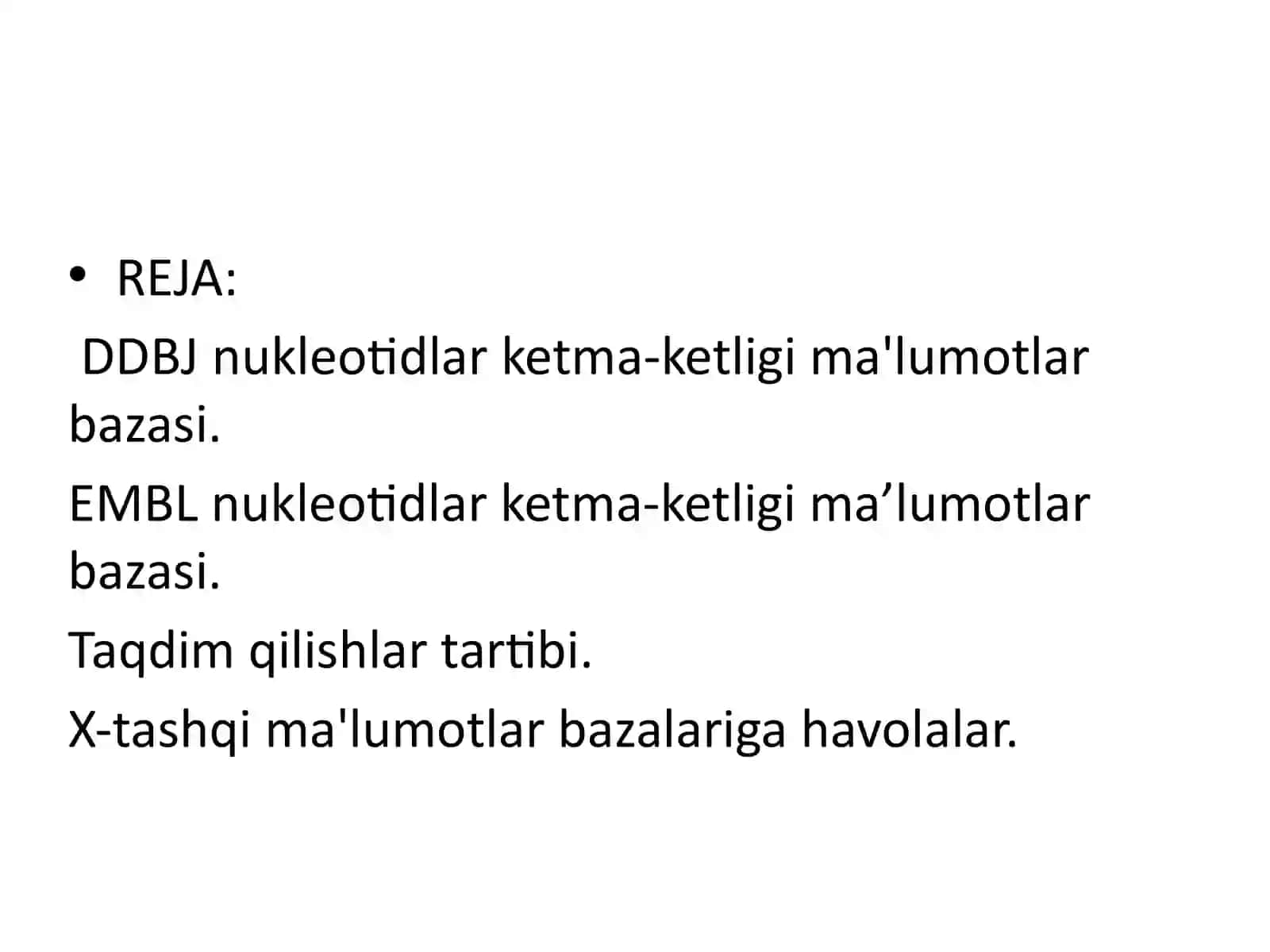 DNK va RNK nukleotidlar ketma -ketliklari ma’lumot bazalari (DDBJ) 3