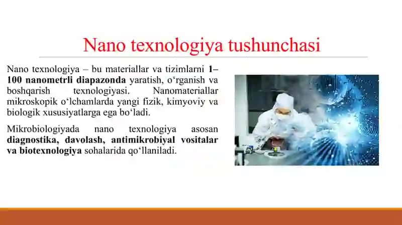 MIKROBIOLOGIYA MODULIDA NANO TEXNOLOGIYANING QO’LLANILISHI 3