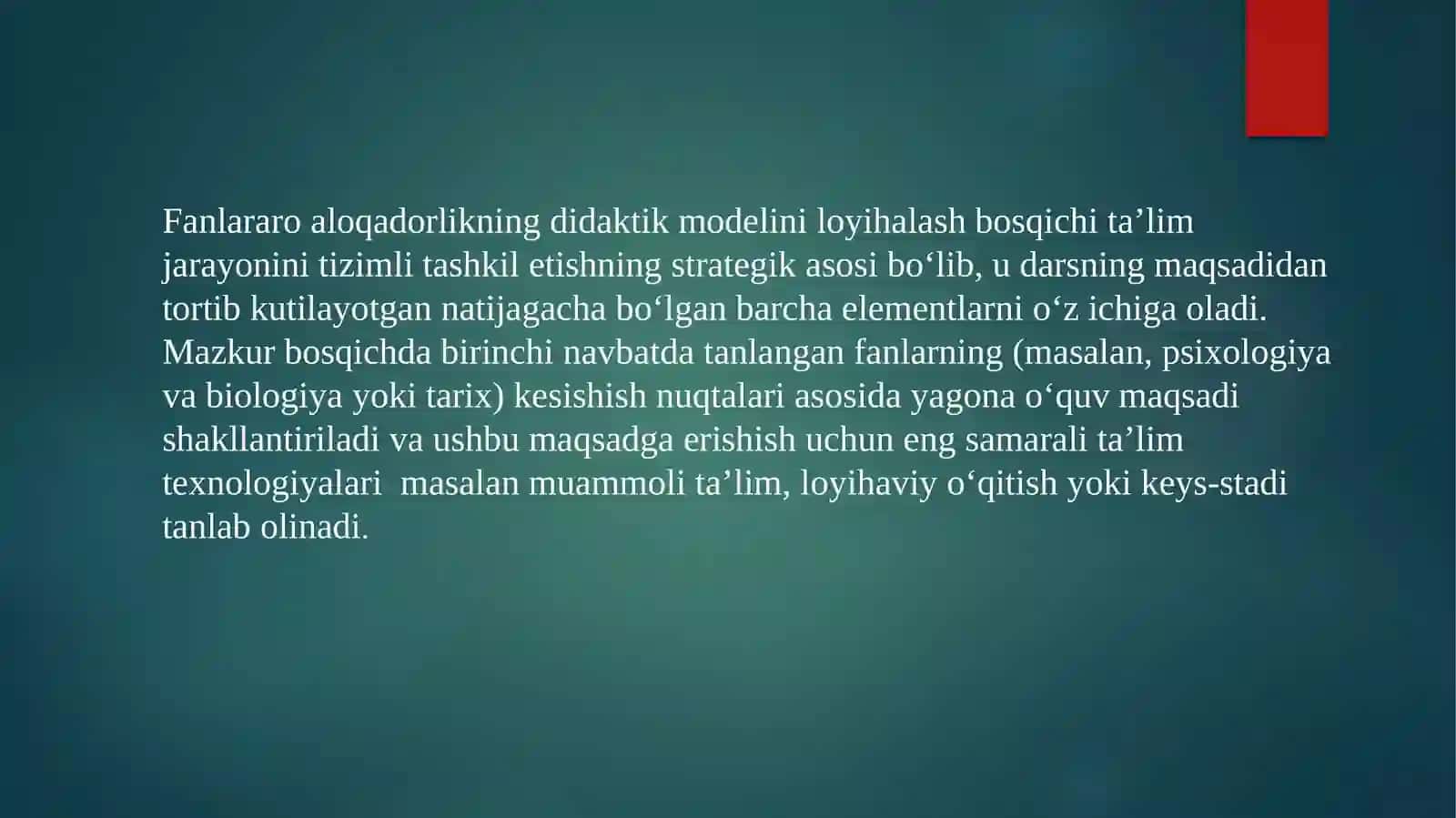 Fanlararo aloqadorlikni amalda joriy etish bosqichlari. 3