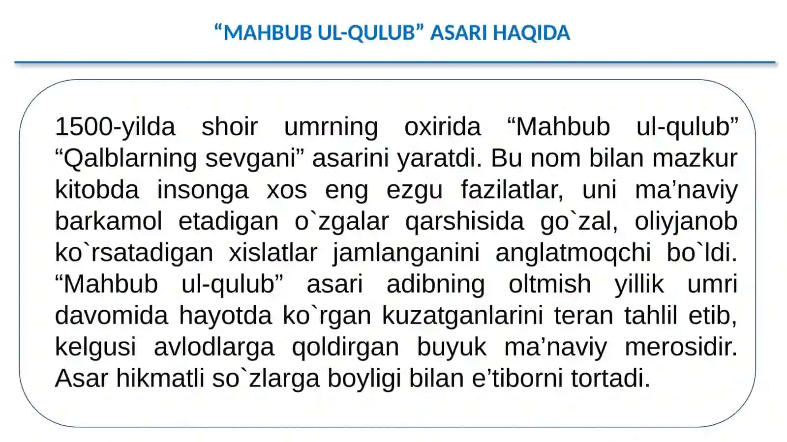 6-sinf Adabiyot fanidan Alisher Navoiyning Mahbub ul-qulub asari tahlili dars taqdimoti 3