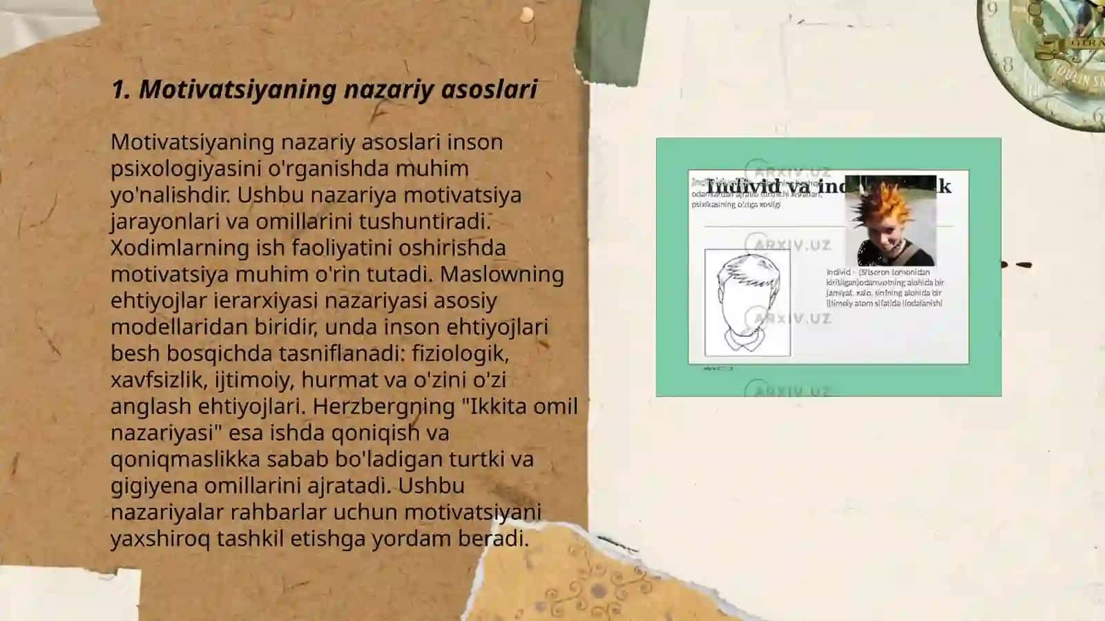 Motiv va motivatsiya muamosi. Muloqot haqida tushuncha. Individ shaxs individuallik tushunchasi 3