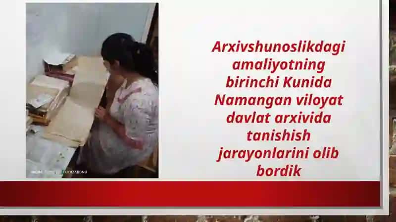 Arxivshunoslik amaliyoti 3