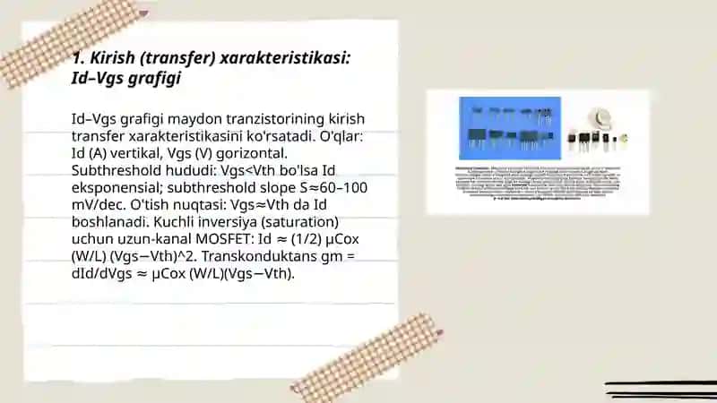 Maydon tranzistorining kirish va chiqish xarakteristikalari 3