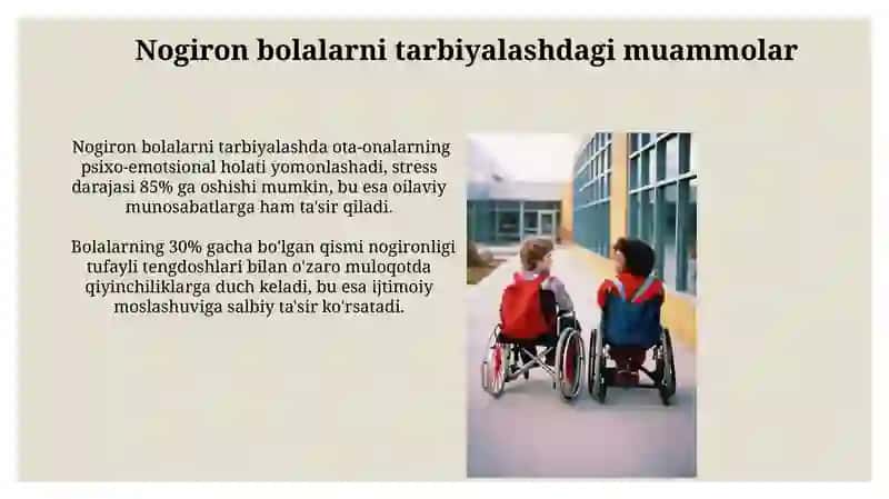 Nogiron bolalarni tarbiyalashdagi muammolar 3