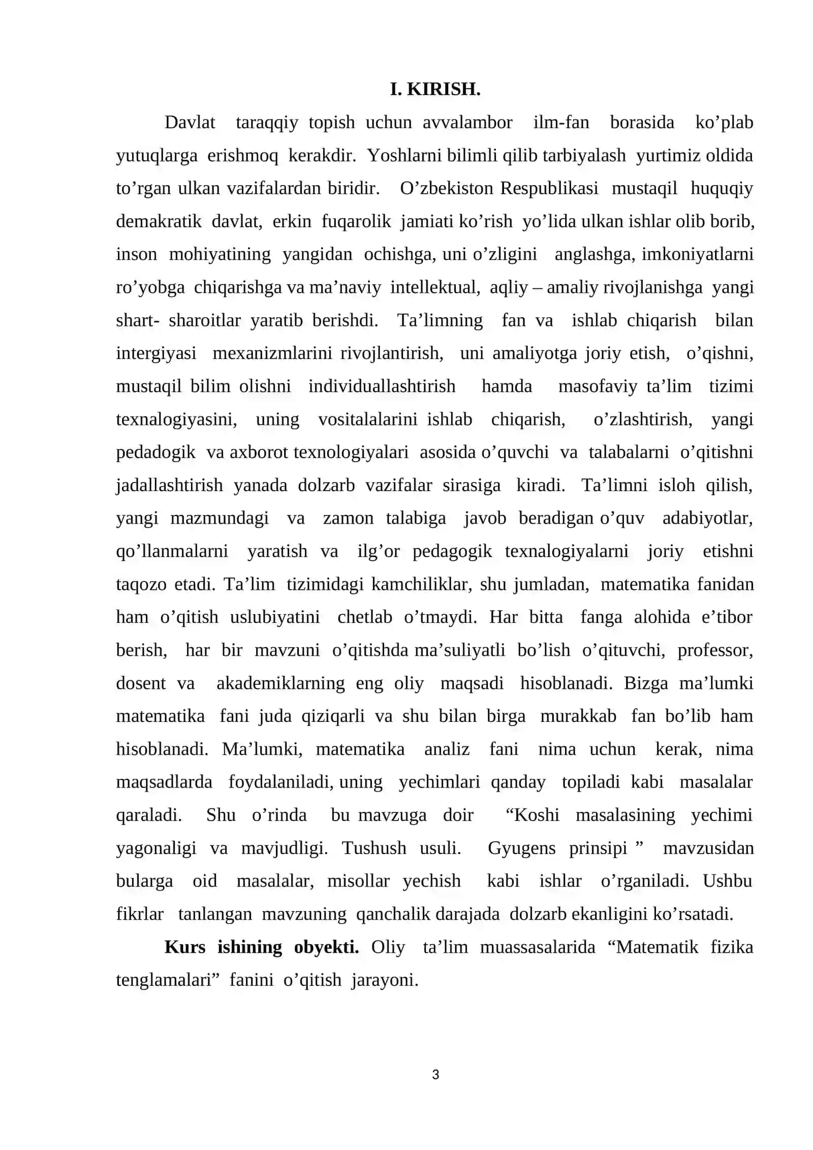 To’lqin tenglamasi uchun Koshi masalasining yechimi yagonaligi va mavjudligi. Tushish usuli. Gyugens prinsipi 3