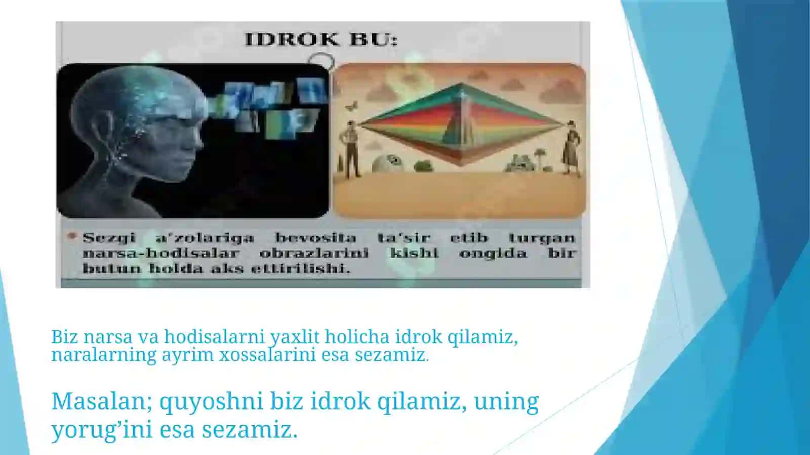 Idrok haqida tushuncha va uning xususiyatlari 3