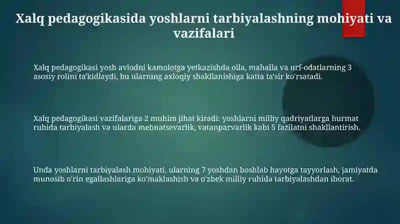 Xalq pedagogikasida yoshlarni tarbiyalashda metod usul va vositalari 3
