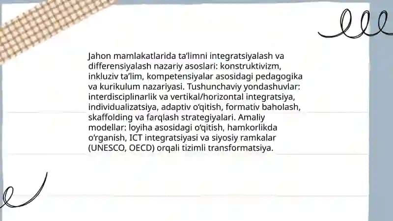 Jahon mamlakatlarida talimni integradiyalash va differensiyalashtirish muammolari 3