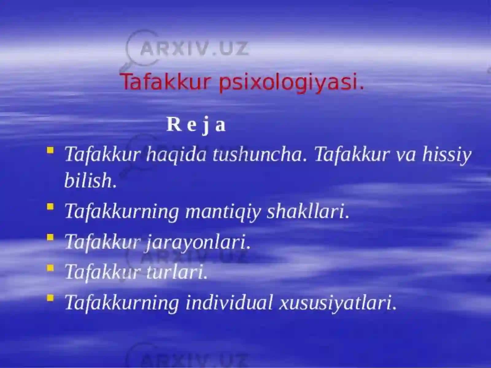 Tafakkur borasida pisixologik nazariyalar 3