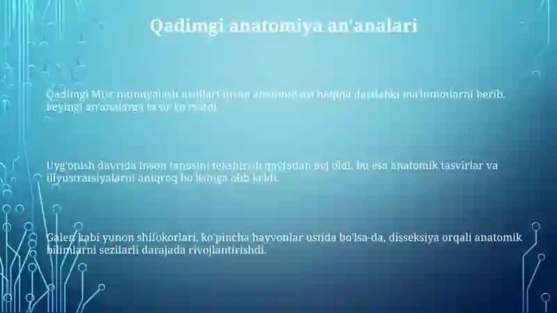 Anatomiya fanining rivojlanish tarixi va boshqa fanlar bilan aloqasi 3