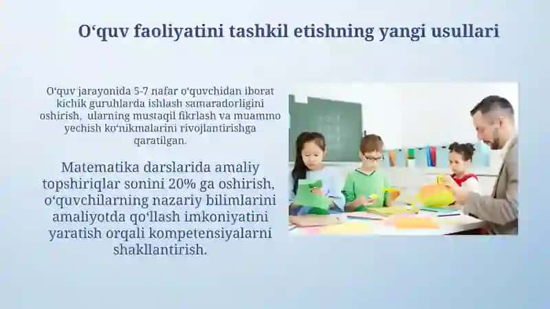 O‘quv faolyati tashkil etishning yangi usullari 3
