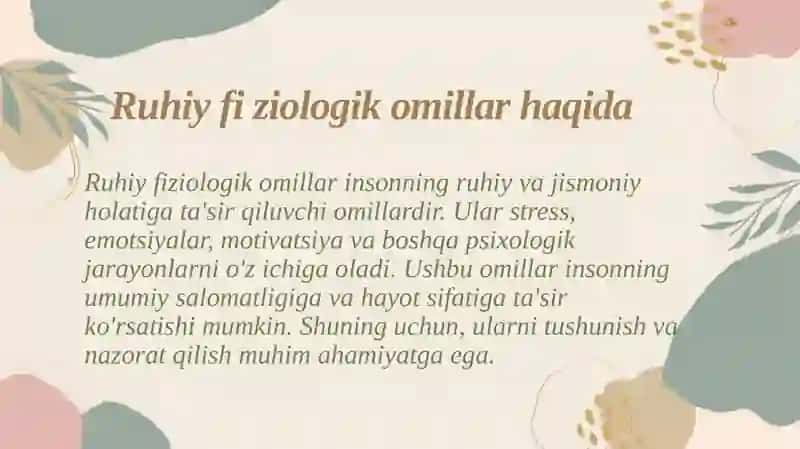 Ruhiy fiziologik omillarga gigiyenik ta'rif 3