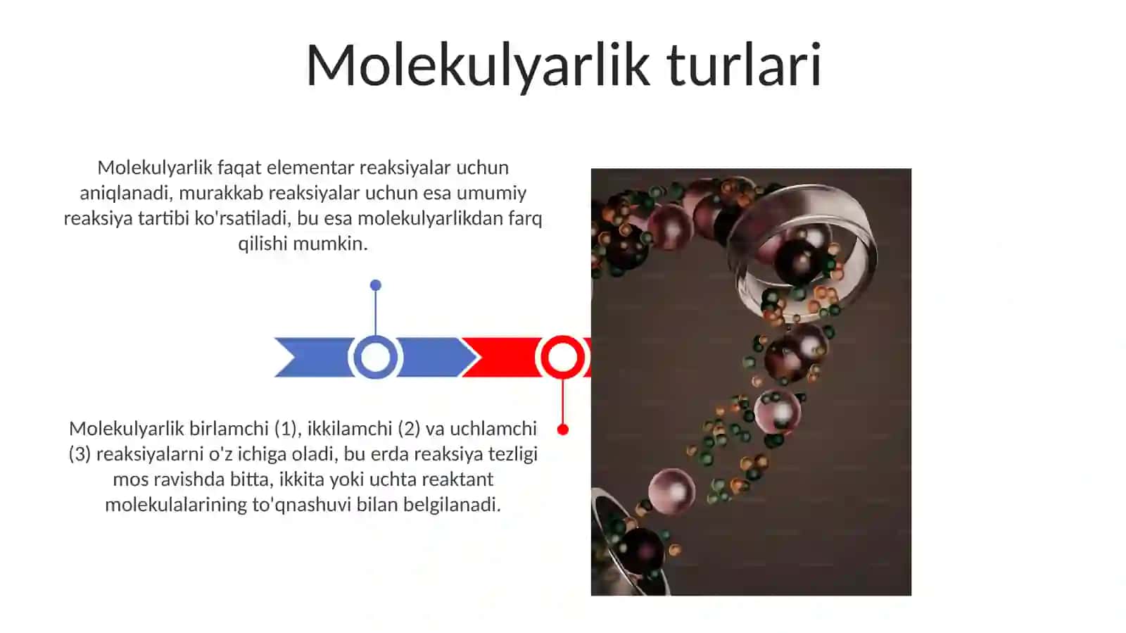Reaksiyalarning tartibi va molekulyarligi 3