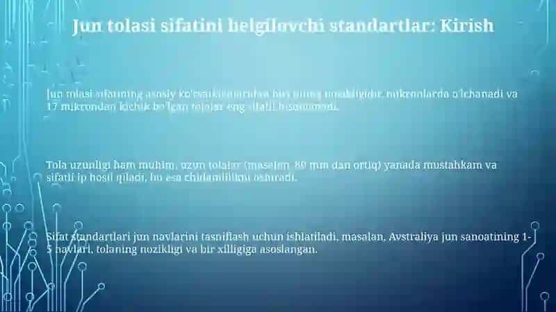 Jun tolasining sifatini belgilovchi standartlar 3