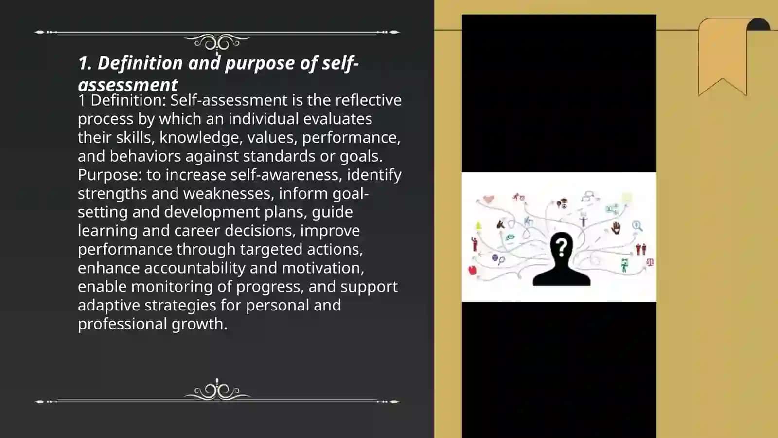 Importance of self-assesment.Benefits of self assesment.How to asses yourstrengths and weaknesses 3