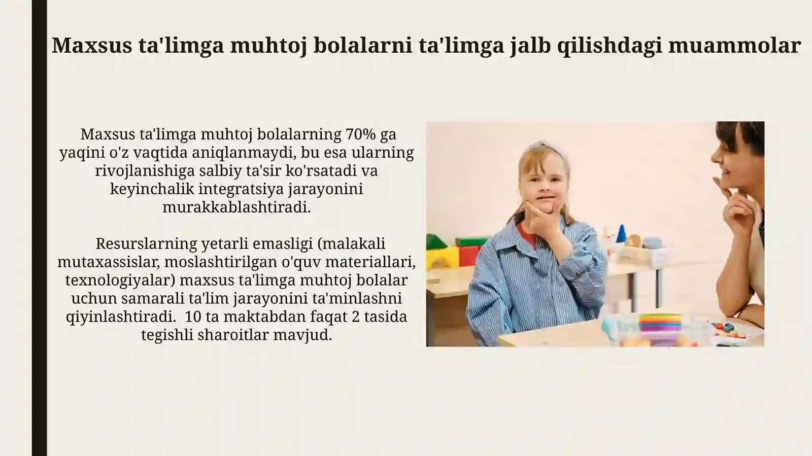Alohida talimga ehtiyoji bor bolalar talim-tarbiyasini tashkilqilishmasalalari 3