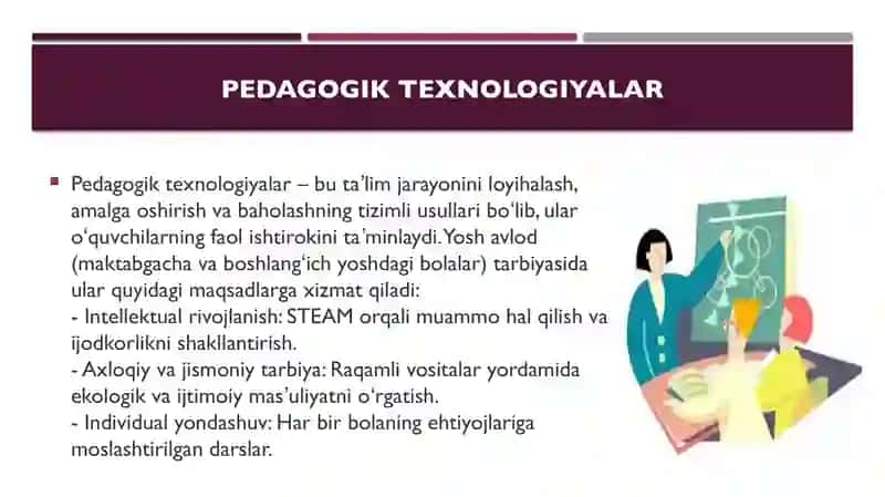 yosh avlodni tarbiyalashda pedagogik texnologiyalarni qoʻllash jarayonida tarbiyachilarga qoʻyiladig 3