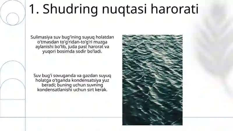 Atmosferada suv buğining kondensatsiya va sublimatsiyasi shartlari 3
