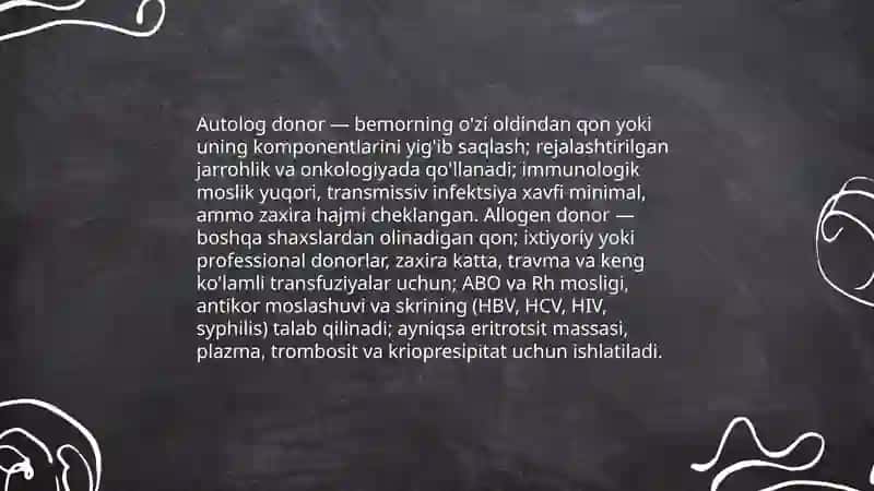 Donor qoni manbalari.Qon kompanentlari va preparatlari 3