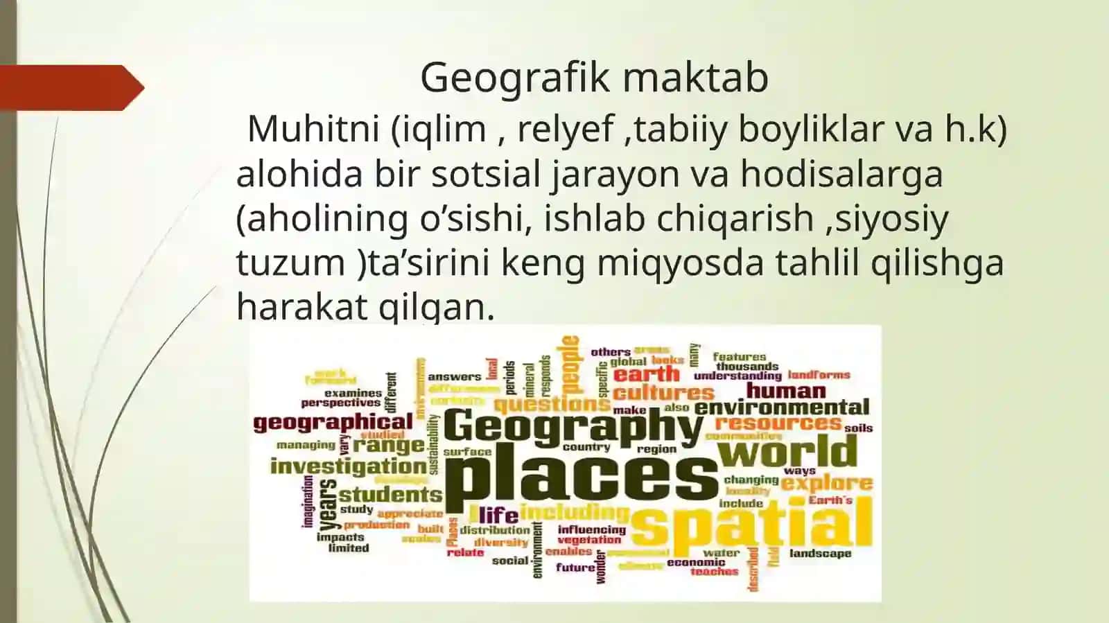 Geografik maktab va uning sotsiologiya tarixi 3