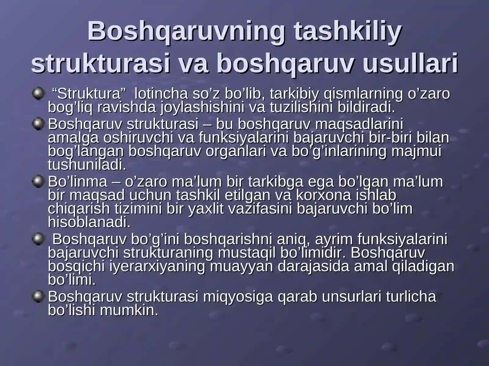Boshqaruvning tashkiliy strukturasi va boshqaruv usullari 3