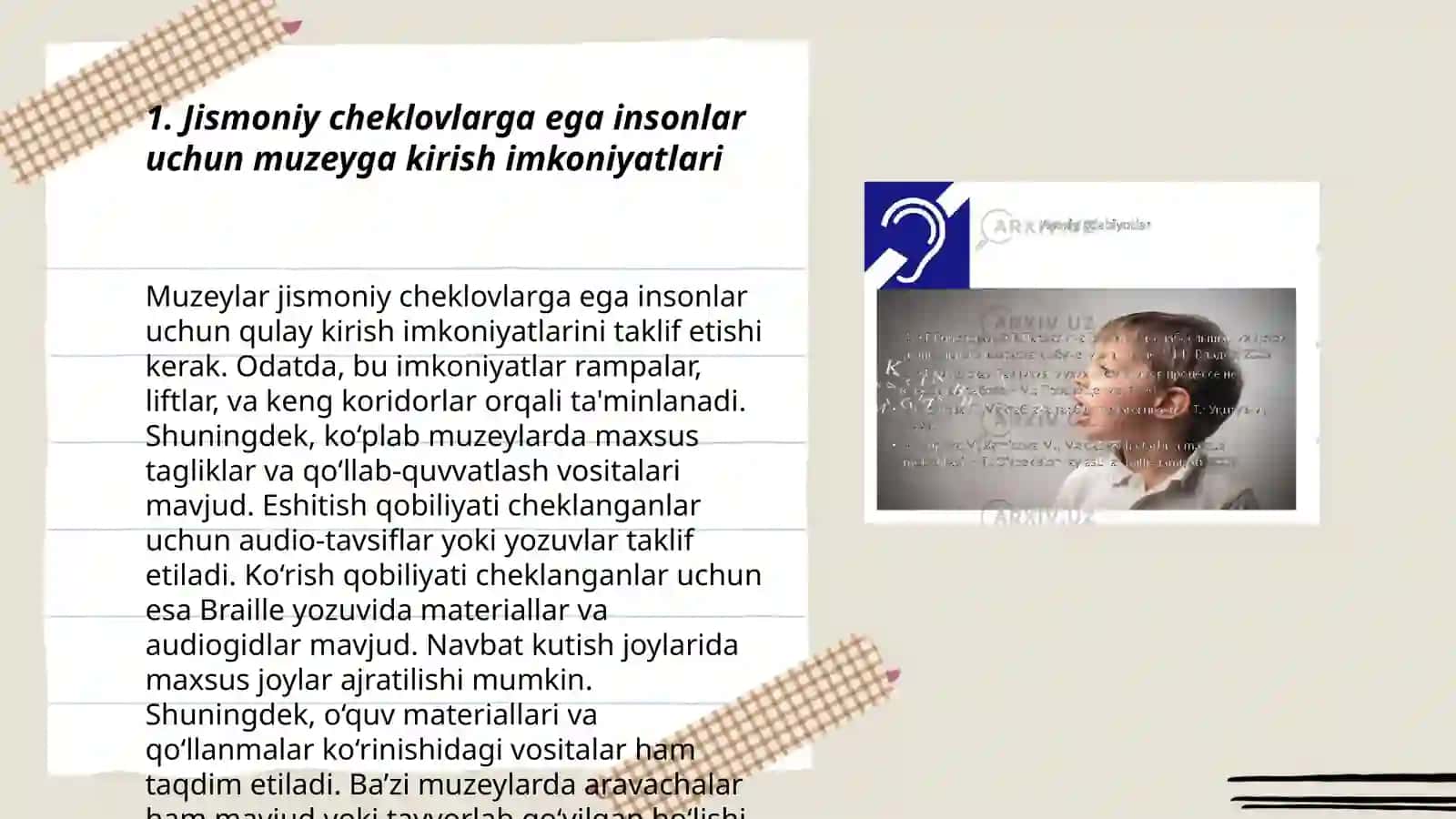 Aqliy nuqsoni bor insonlar uchun muzeylar va muzeylardagi sharoitlar 3