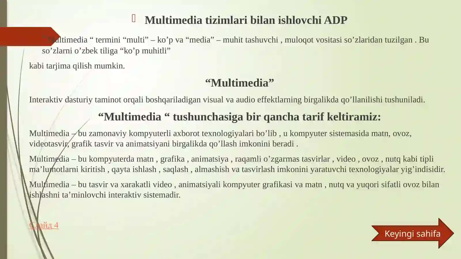 Multimedia tizimlari bilan ishlovchi ADP 3