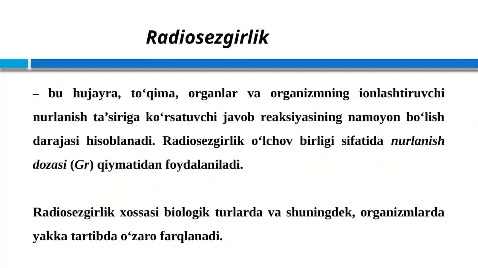 Fan “IONLANTIRUVCHI NURLAR BIOLOGIYASI” 3