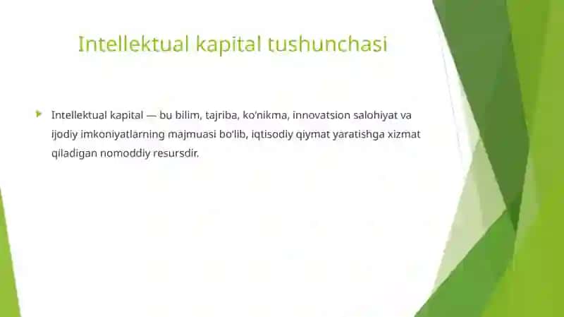 Intellektual kapital, aqliy mulklarni shakllantirish va boshqarish 3