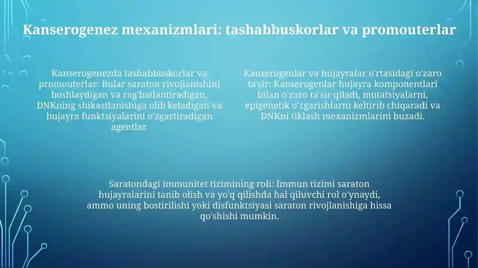 Kanserogen Agentlar Va Ularning Xujayralar Bilan O'ZaroTa'Siri.O'SmaImmuniteti 3