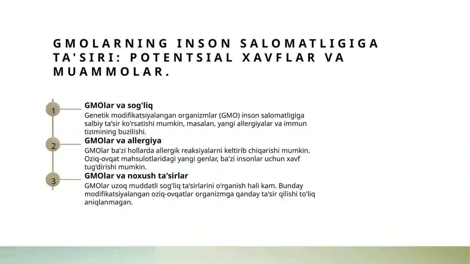 Inson salomatligi va atrof muhit uchun genetik modifikatsiyalangan organizmlardan (GMO) foydalanishning xavfli tomonlari 3