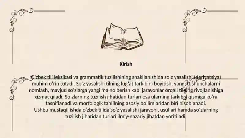 O`zbek tilida soz yasalishi. Sozlarning tuzilish jihatidan turlari. 3
