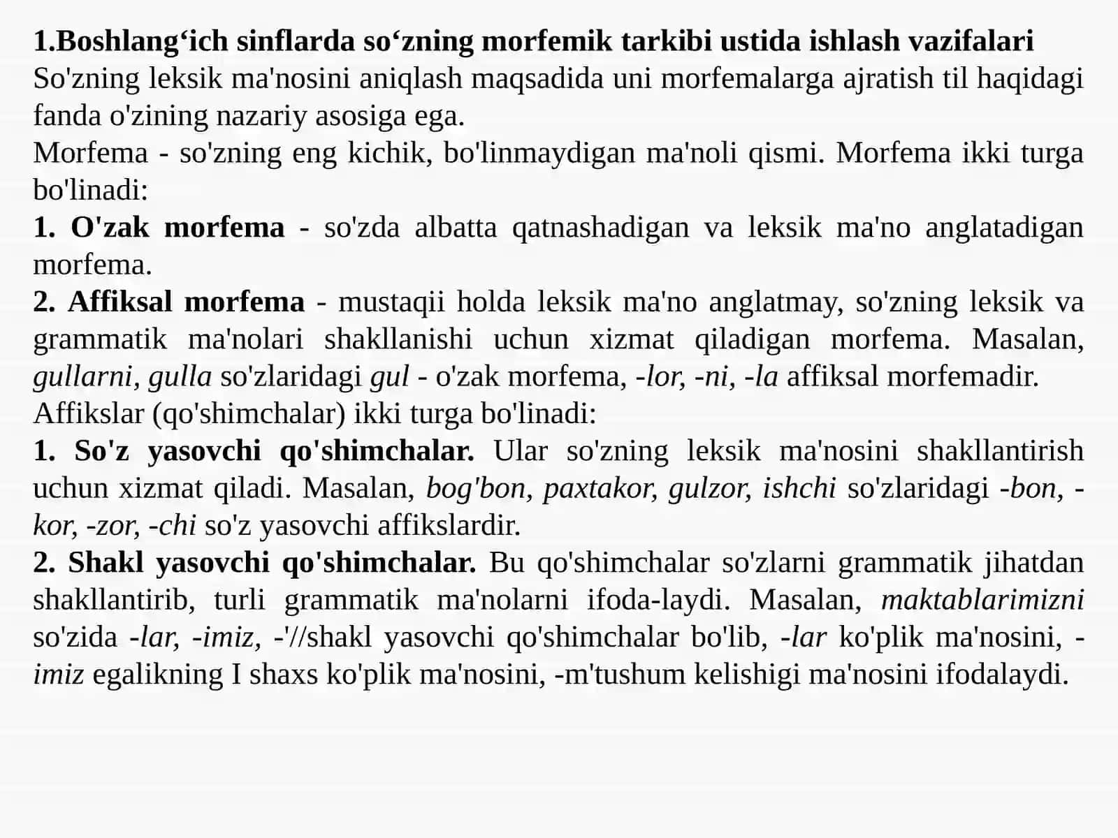 Asos va qo‘shimcha ustida ishlashning mazmuni va metodikasi. So‘z turkumlarini o‘rganish bilan bog‘liq holda so‘zning tarkibi ustida ishlash 3