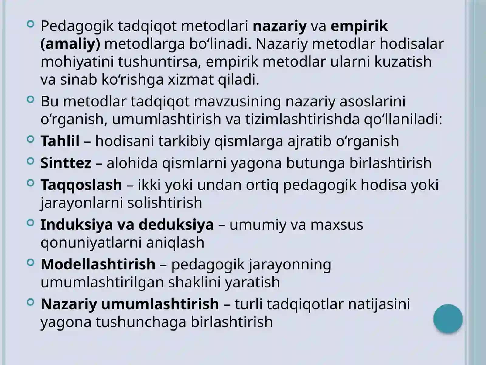 PEDAGOGIKA FANINING ILMIY-TADQIQOT METODLARI. TARBIYANING MAQSAD VA VAZIFALARI. DIDAKTIKA TA’LIM NAZARIYASI SIFATIDA 3