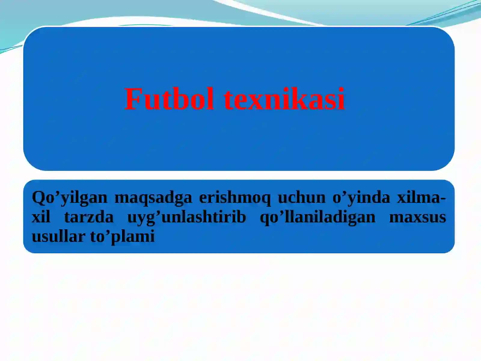 Futbolo‘yintexnikasiva taktikasining tasnifi 3