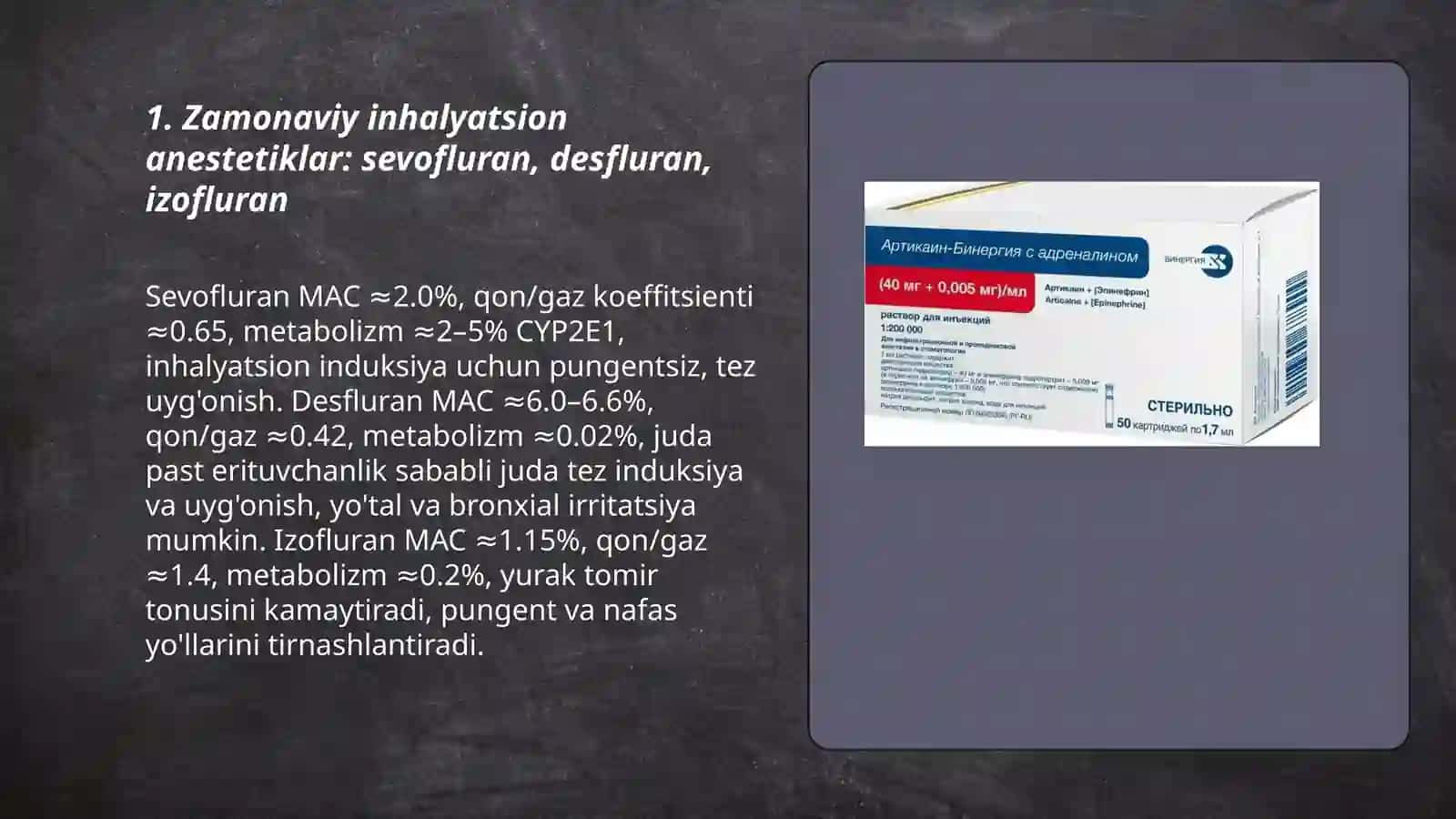 Zamonaviy anestetik vositalar 3