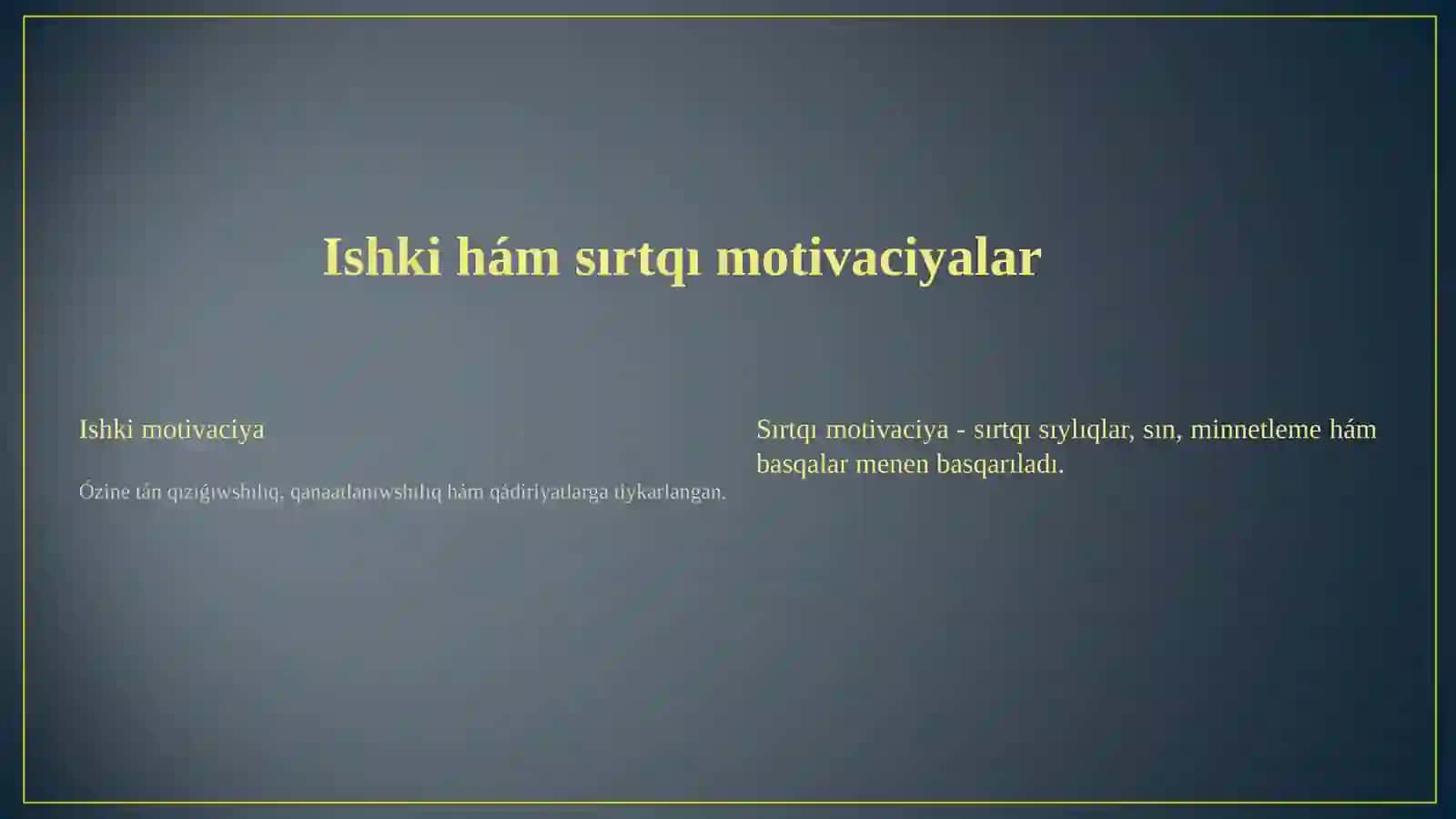 Tabıslı kásiplik jumıs motivaciyası 3