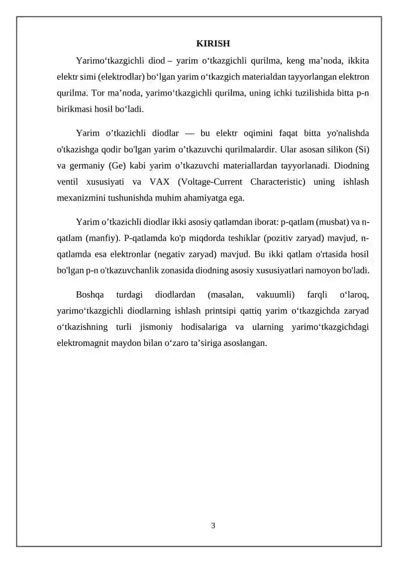 Yarim o’tkazichli diodlar. Diodning ventil xussusiyati va VAX. 3