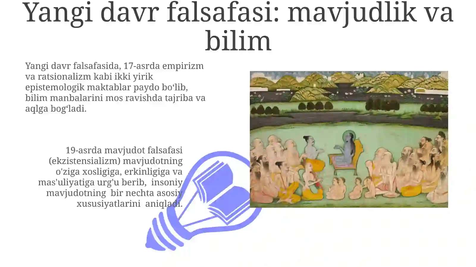 Davrlar kesimida: Sharq va G'arb falsafasining rivojlanishi 3