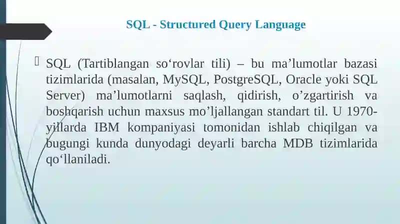 SQL - TARTIBLANGAN SO‘ROVLAR TILI ASOSLARI 3