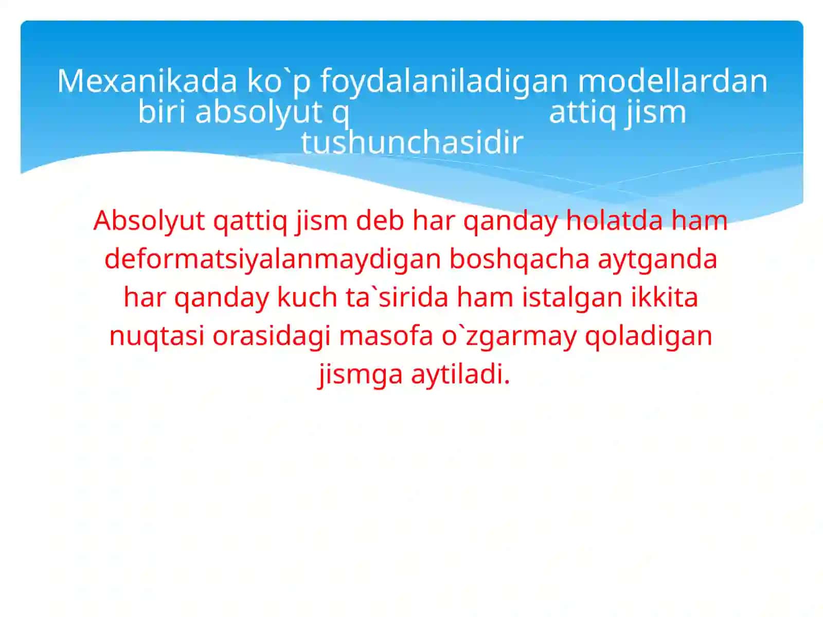 QATTIQ JISMLAR MEXANIKASI 3