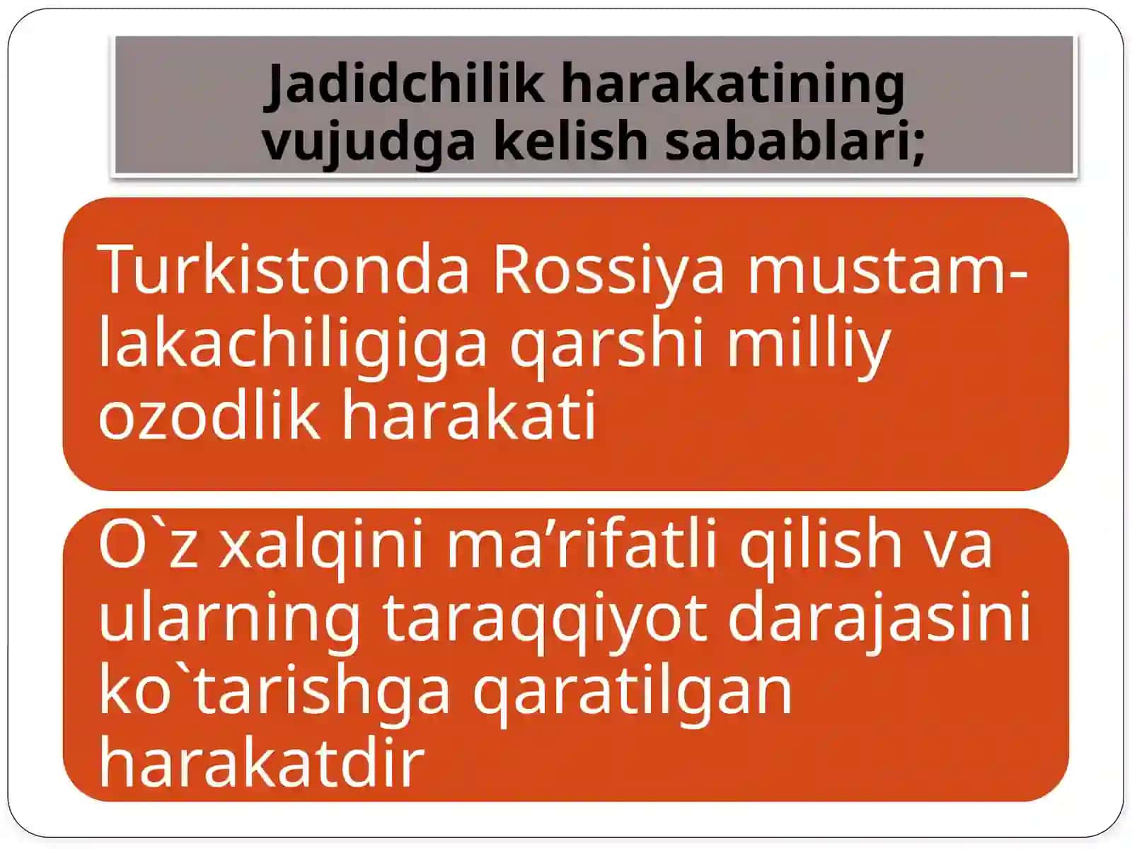XIX asr oxiri - XX asr boshlarida jadidchilik harakati 3