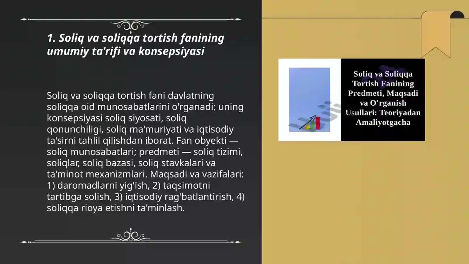 Soliq va soliqqa tortish fanining maqsadi, vazifalari, obyekti va predmeti 3