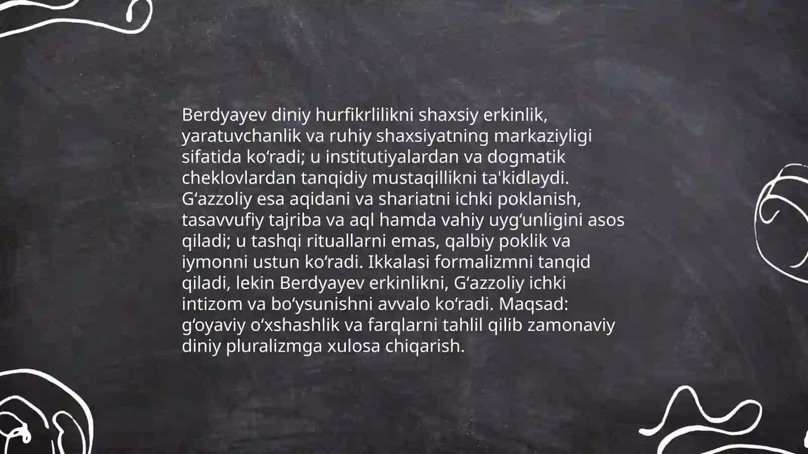 Din va hurfikrlilik “mavzusioda prezentatsiya tayyorlash (Berdyayevning diniy hurfikrlilik haqidagi gʻoyalarini Gʻazzoliy gʻoyalari bilan qiyoslash) 3
