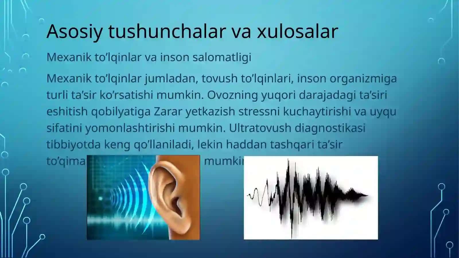 Mexanik to'lqinlarning inson organizmiga ta'siri 3