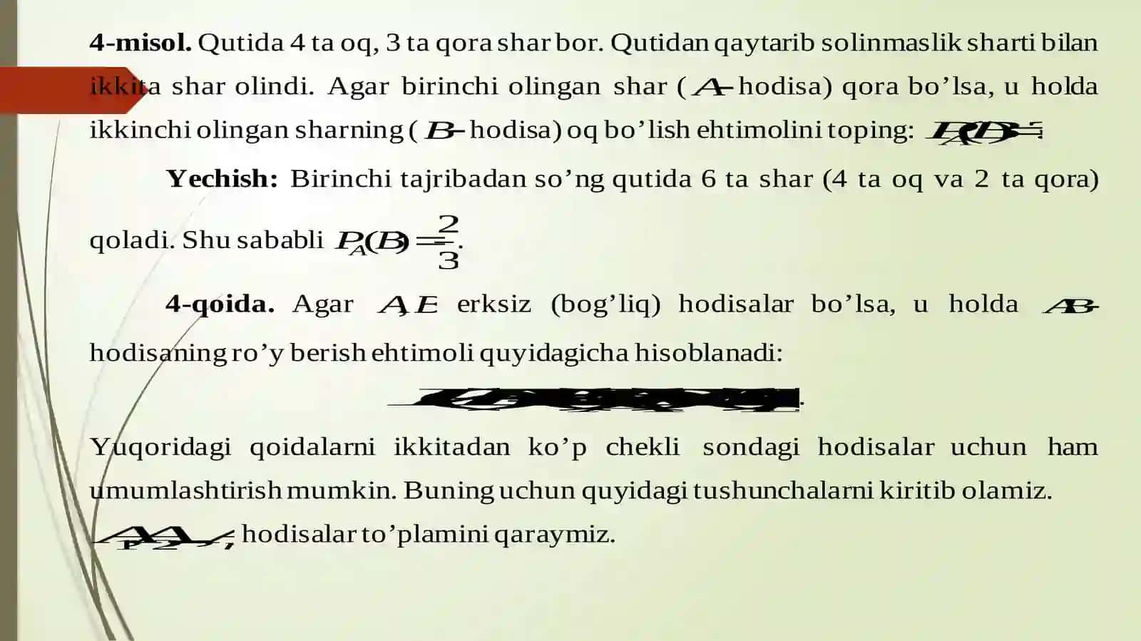 Shartliehtimol.To’laehtimol.Beyesformulasi.Xodisalarningbog’liqmasligi 3