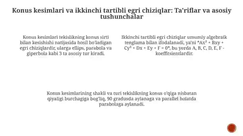 Konus kesimlari va ikkinchi tartibli egri chiziqlar: Ta'riflar va asosiy tushunchalar 3