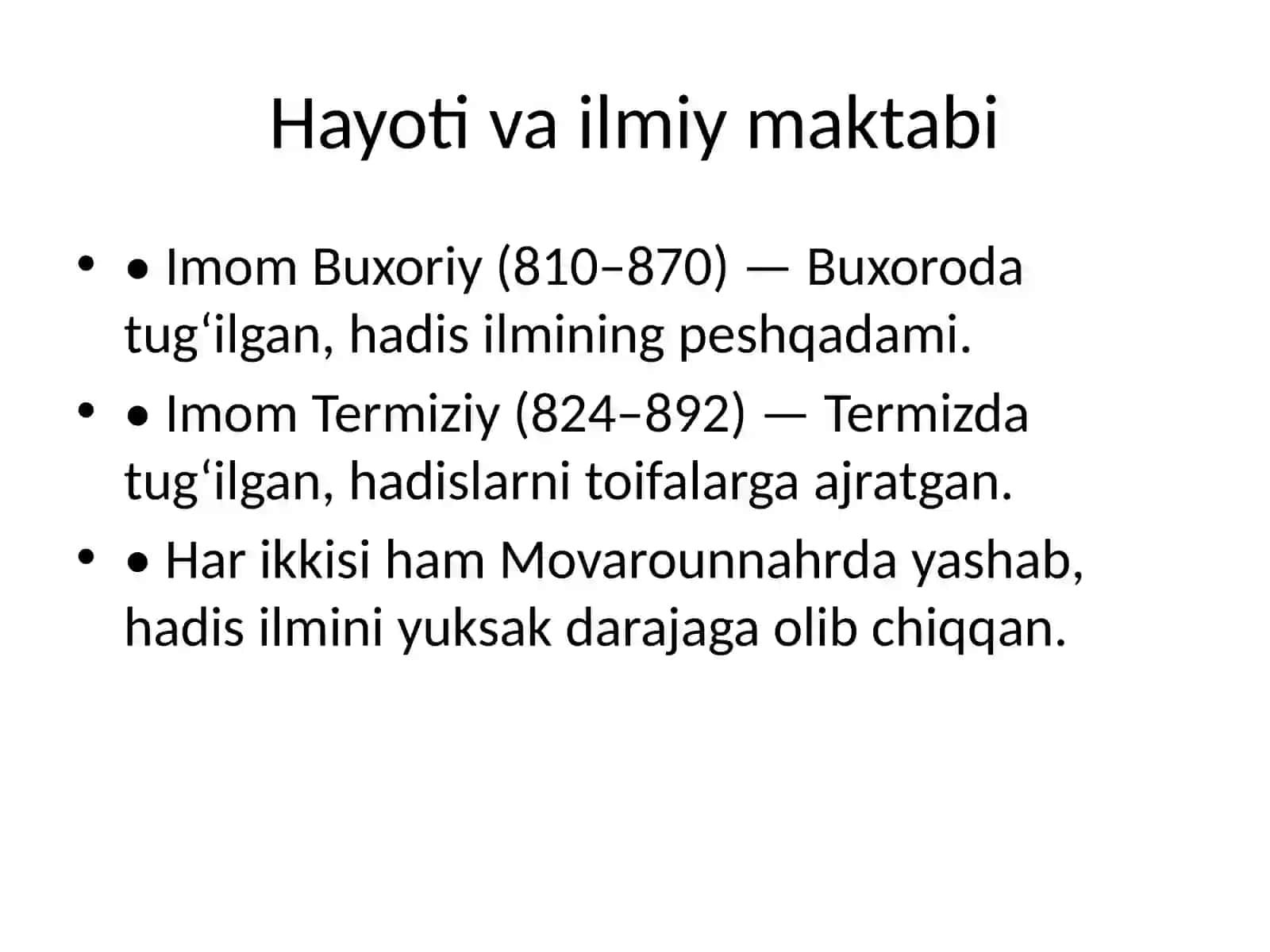 Imom Buxoriy va Imom Termiziylarning hadis ilmiga qo‘shgan hissalari 3