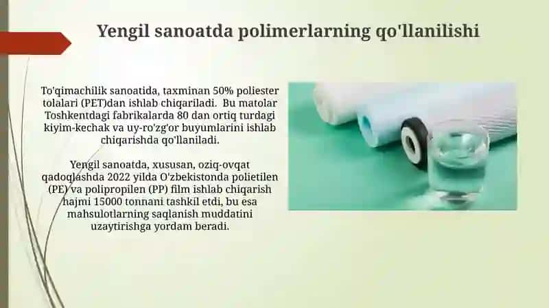 To'qimachilik va yengil sanoatda qo'llaniladigan eng muhim polimerlar 3